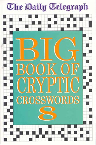 The 'Daily Telegraph' Big Book of Cryptic Crosswords (Bk.8) von MacMillan
